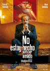 No estoy hecho para ser amado, de St�phane Briz�