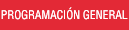 Programaci�n general