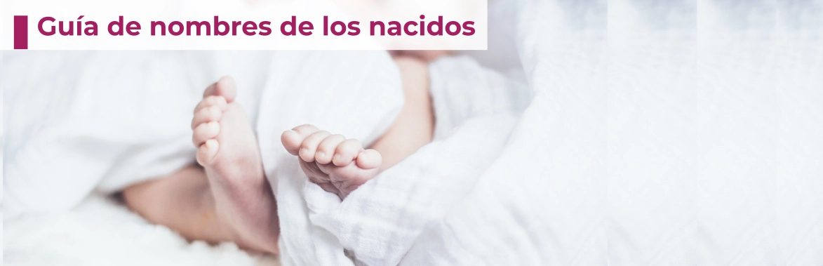 Guía de nombres de los nacidos en la Comunidad de Madrid