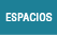 Espacios