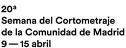 20 SEMANA DEL CORTOMETRAJE Del 9 al 15 de Abril de 2018